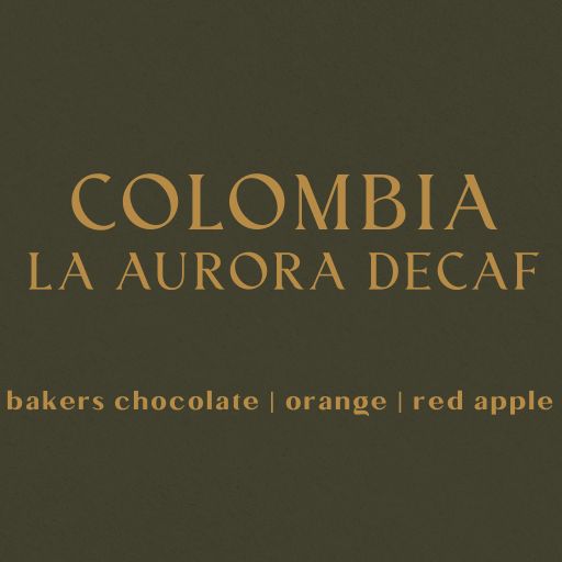 Colombia Finca La Aurora Decaf