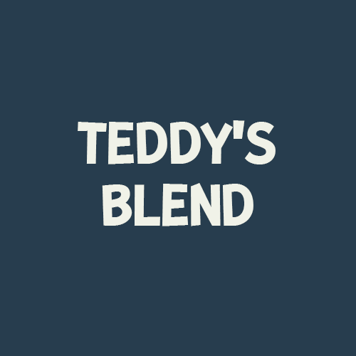 Teddy's Blend