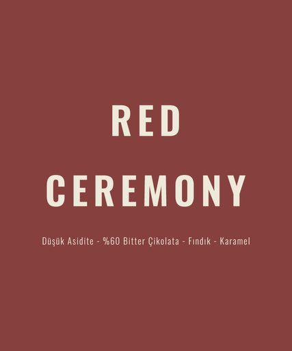 Red Ceremony Espresso&Filtre