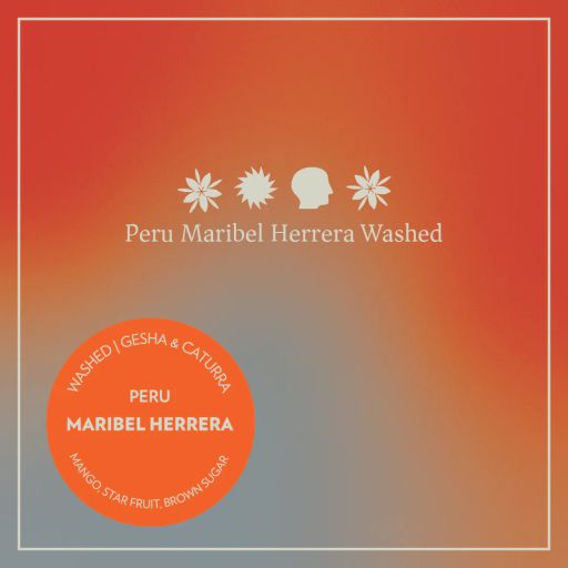 Peru - Maribel Herrera - Washed Gesha & Caturra