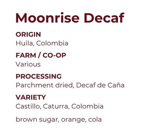 Moonrise Decaf