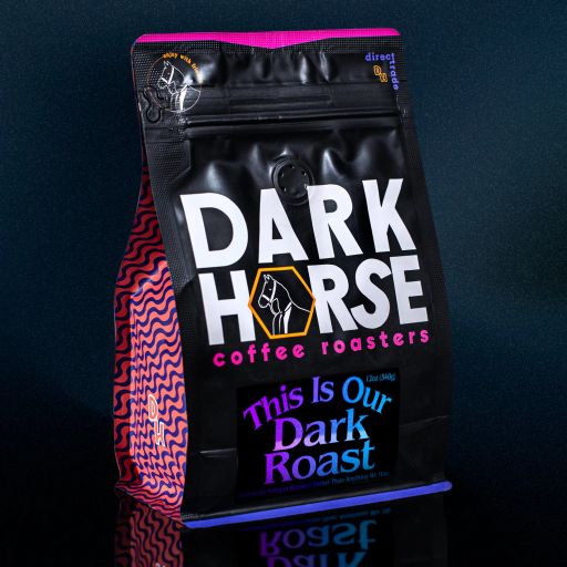 This Is Our Dark Roast