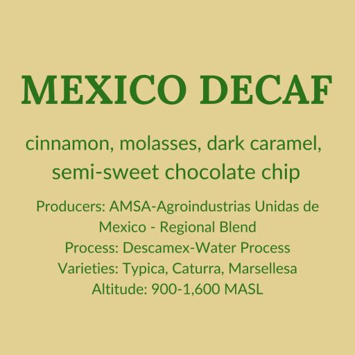 Mexico Decaf