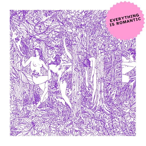 Everything is Romantic