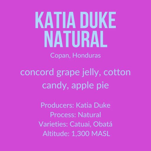 Katia Duke, Natural