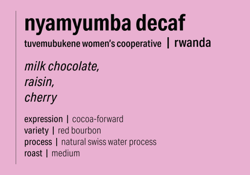 Nyamyumba Decaf - Rwanda
