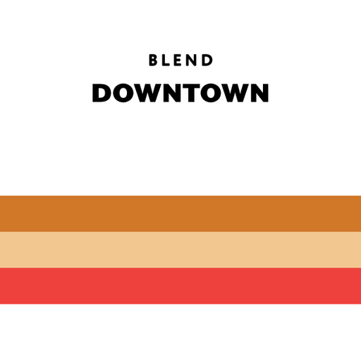 Downtown Blend