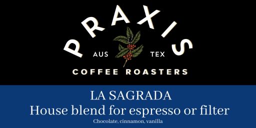 La Sagrada House Blend