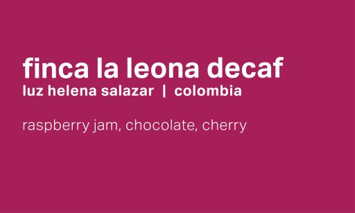Finca La Leona - Swiss Water Process Decaf Honey Caturra