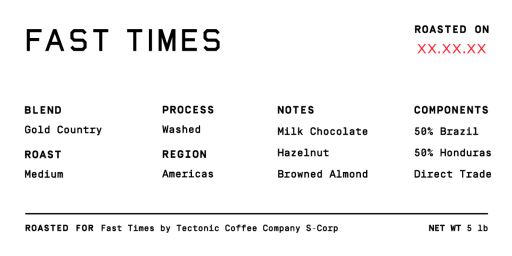 Fast Times - Gold Country aka Shift Blend