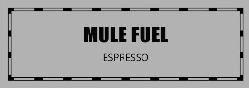 Mule Fuel, Espresso