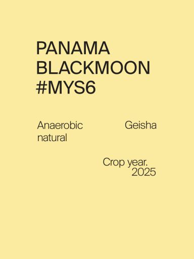 Panama Blackmoon #MYS6 Geisha Anaerobic Natural
