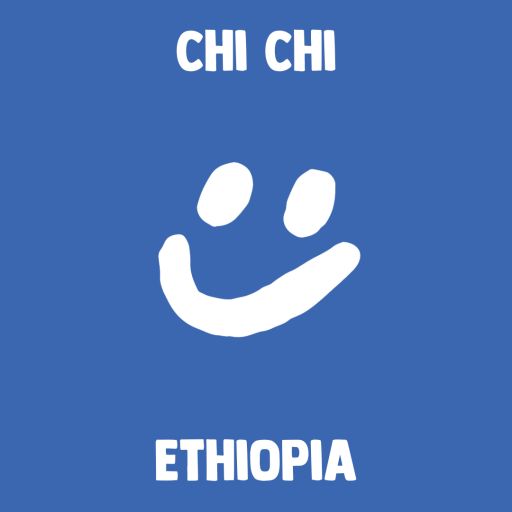 Chi Chi - Ethiopia
