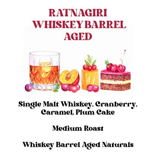 Ratnagiri Whiskey Barrel Aged Naturals (SCA 87+)
