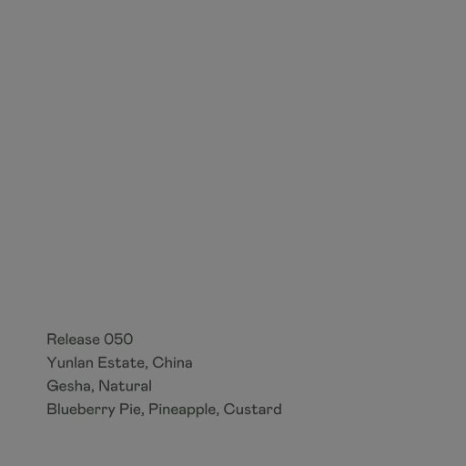 Release 050 - Yunlan Estate, Gesha Natural