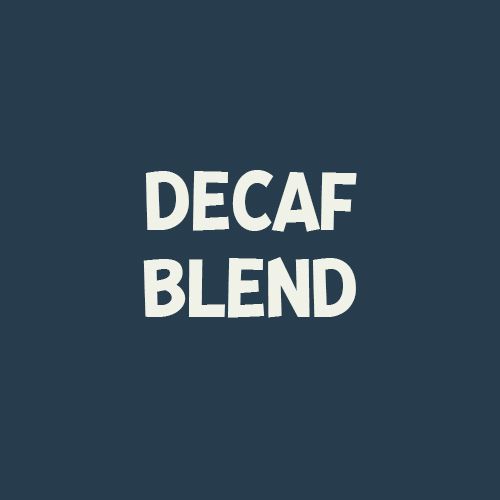 Decaf Blend