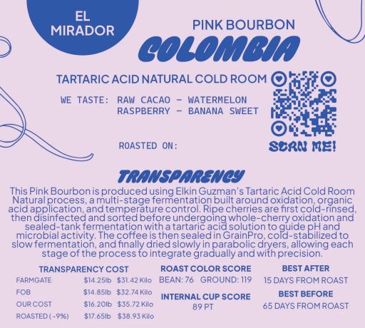 Colombia Natural Tartaric Acid Pink Bourbon Cold Room