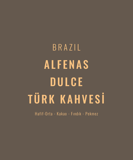 Brazil Alfenas Dulce Türk Kahvesi