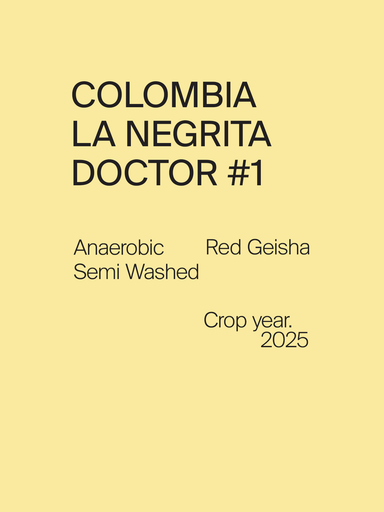 Colombia La Negrita Doctor #1 Red Geisha Anaerobic Semi Washed