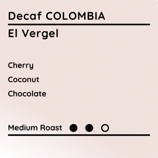 DECAF COLOMBIA El Vergel
