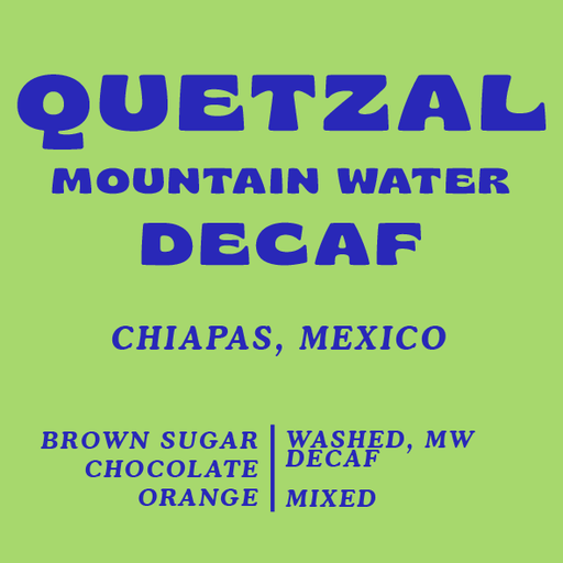 Quetzal Mountain Water Decaf